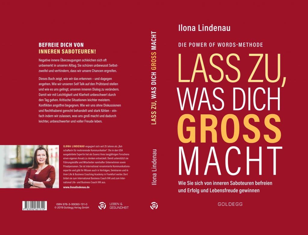 Lass zu, was Dich groß macht. Buch ab 16.10.2019 von Ilona Lindenau Leiterin der Coaching Ausbildungen in Frankfurt 